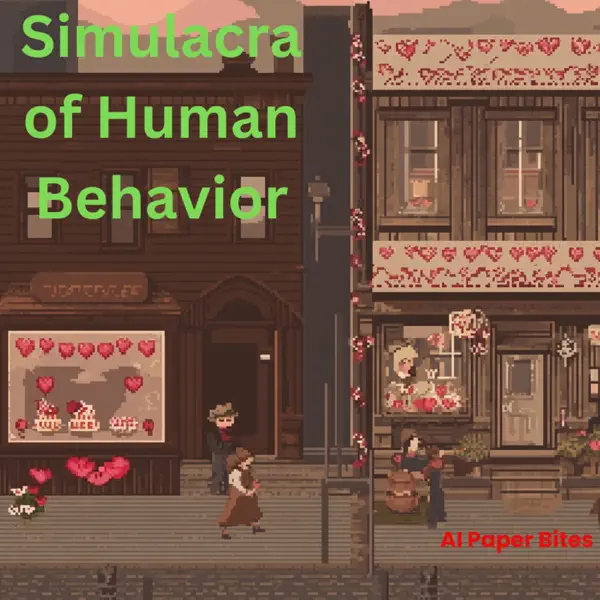 Simulacra of Human Behavior